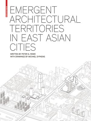 cover image of Emergent Architectural Territories in East Asian Cities